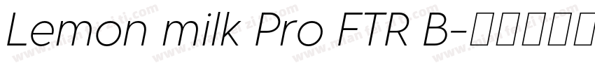Lemon milk Pro FTR B字体转换